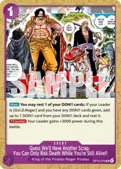 Guess We'll Have Another Scrap. You Can Only Risk Death While You're Still Alive!! Carrying On His Will