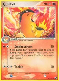 Quilava Unseen Forces