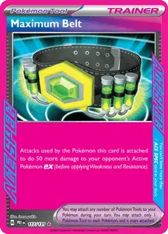 Maximum Belt Prismatic Evolutions
