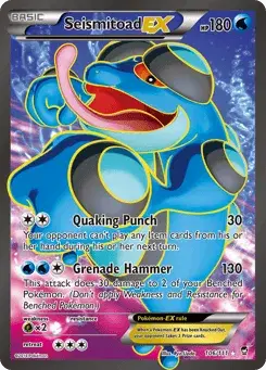Seismitoad-EX Furious Fists