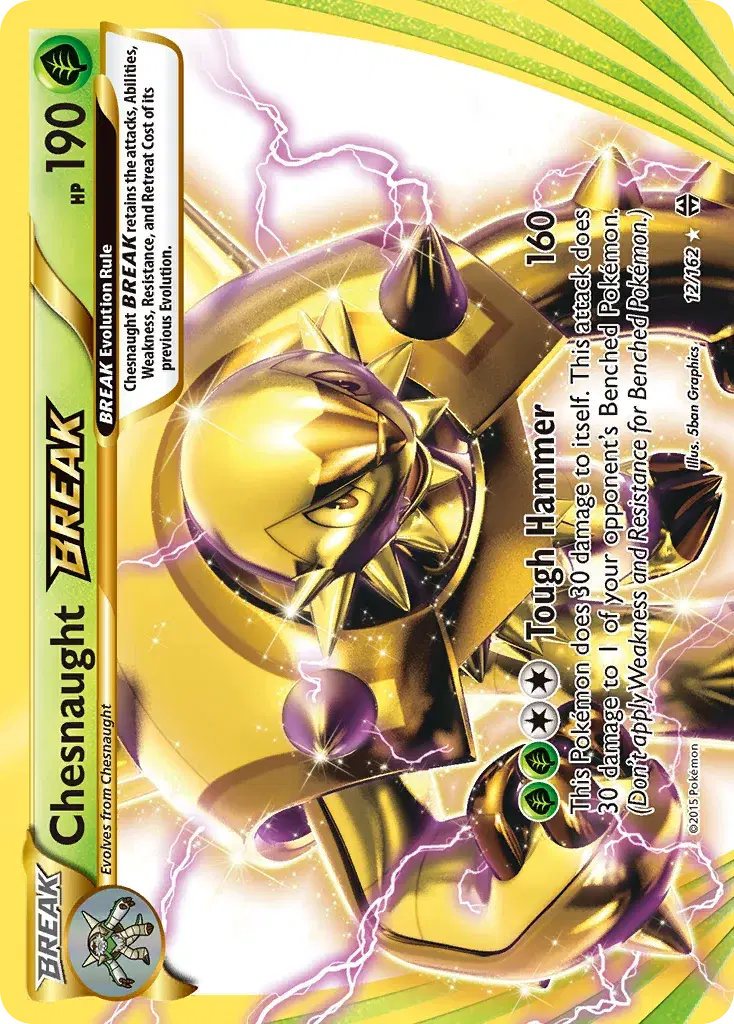 Chesnaught BREAK BREAKthrough 12