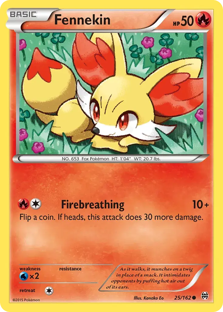 Fennekin BREAKthrough 25